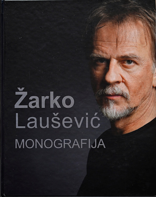 Piše Srđan Sandić: Monografija “Žarko Laušević” – život koji se prelio preko ruba ekrana